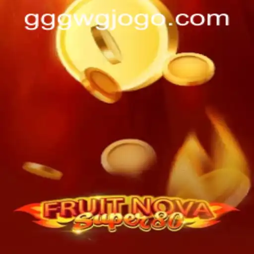 Discover the Excitement of FruitNovaSuper80: A Thrilling Gaming Experience