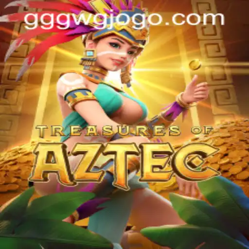 Exploring the Mysteries of Treasures of Aztec